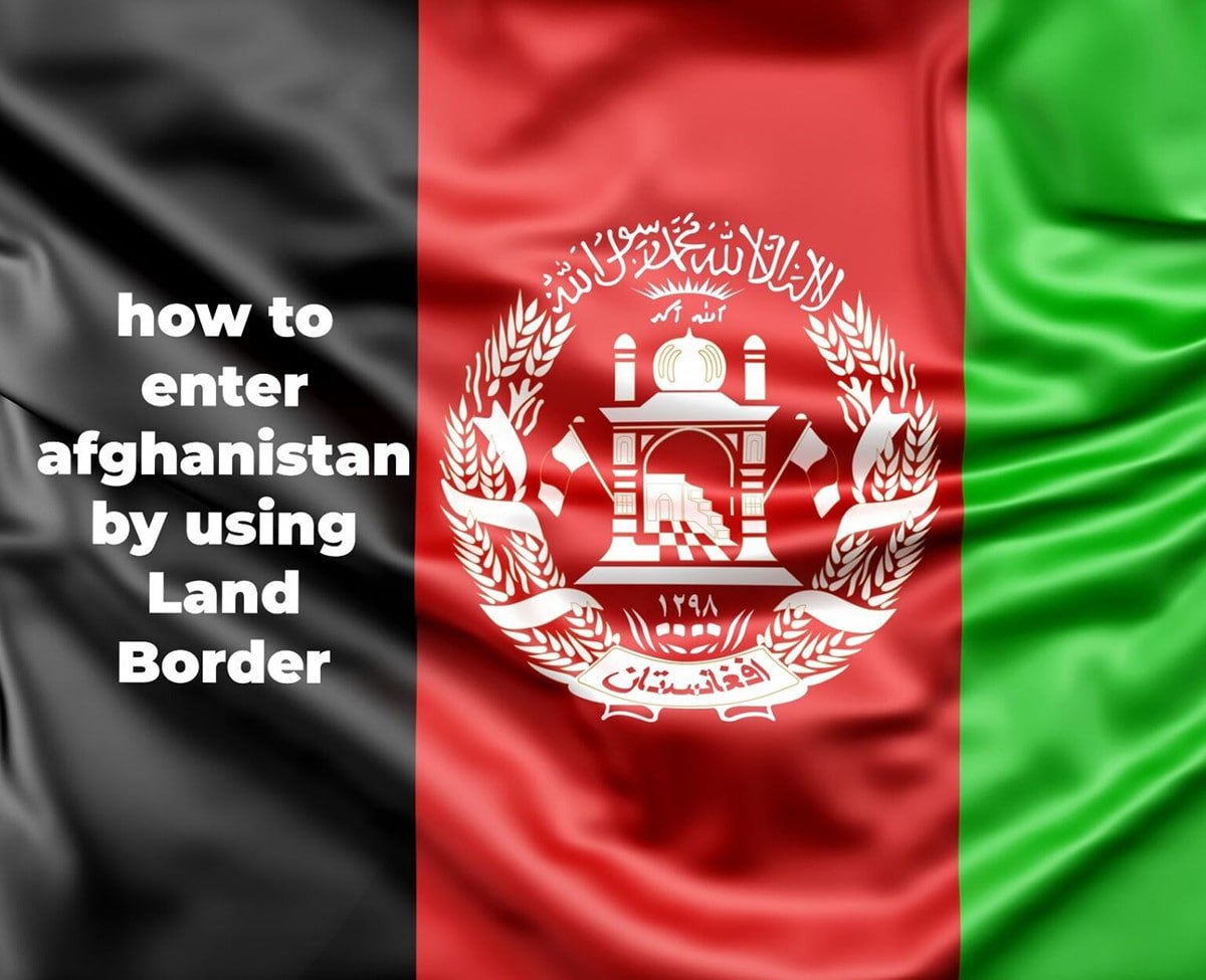 How to enter Afghanistan using the Torkham border in Pakistan
