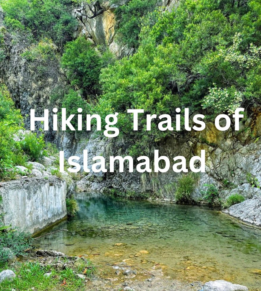hiking trails of Islamabad